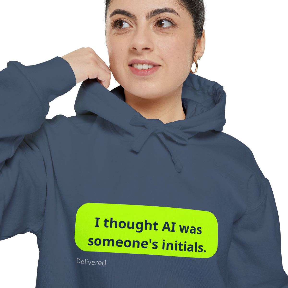 I thought AI was someone's initials -  Funny Tech Sweatshirt