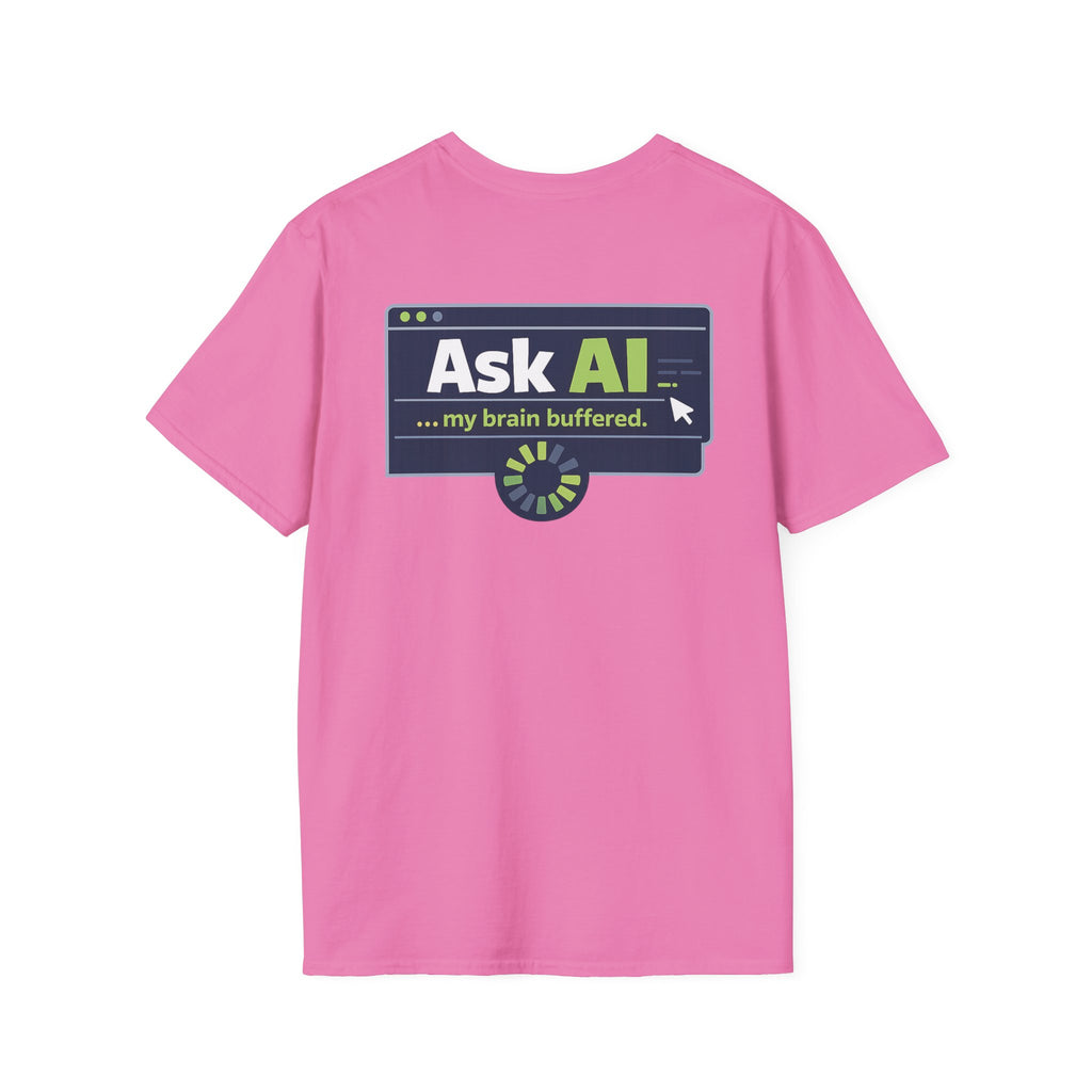 T-Shirt featuring "My Brain Buffered" AI humor design by AIronic, gallery view 42