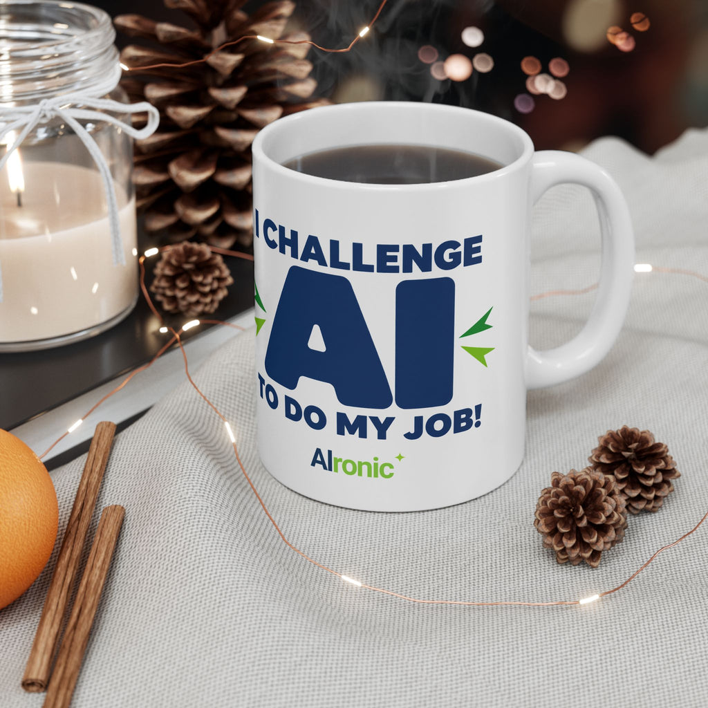 Mug featuring "I Challenge AI to Do My Job" by AIronic, product view 6