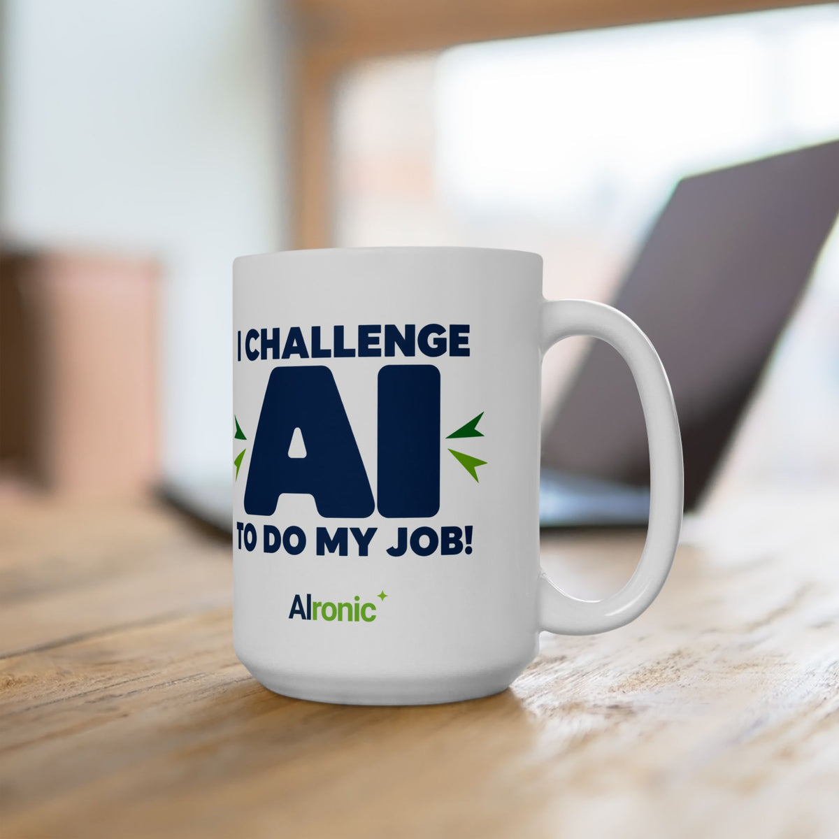 Mug featuring "I Challenge AI to Do My Job" by AIronic, product view 10