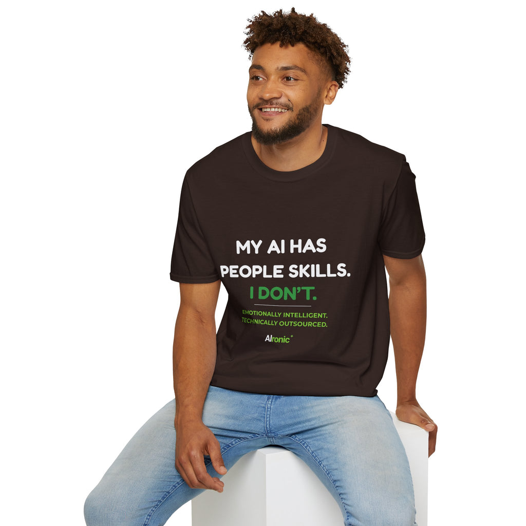 T-Shirt featuring “My AI Has People Skills. I Don't.” AI humor design by AIronic, gallery view 19