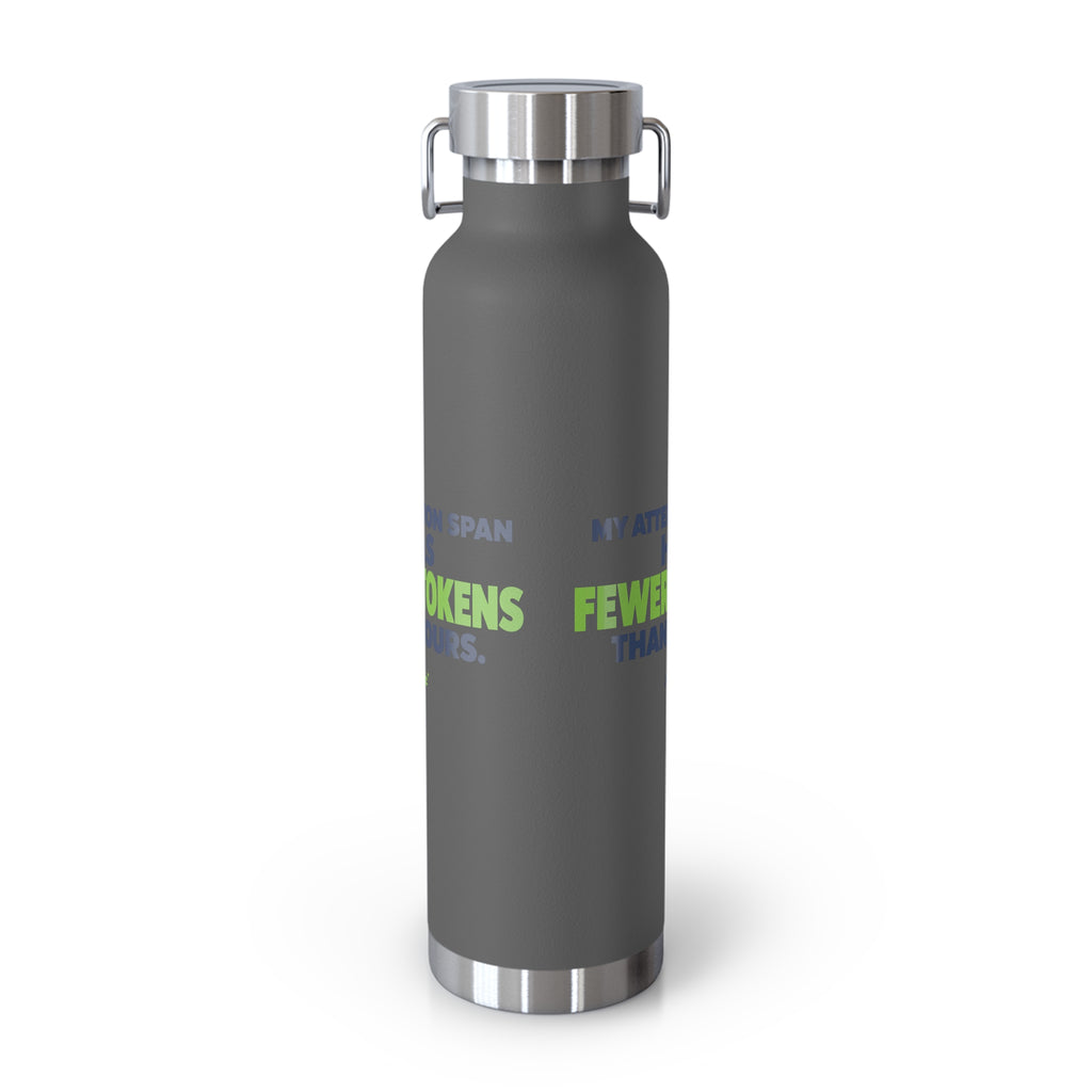 AIronic Water Bottle featuring "My Attention Span Has Fewer Tokens Than Yours" AI humor design, gallery view 15