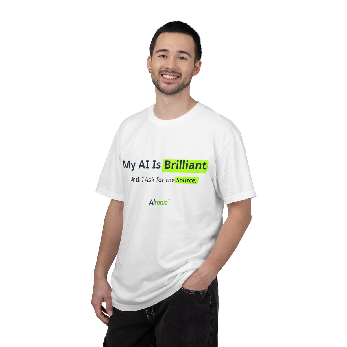 My AI Is Brilliant Until I Ask for the Source T-Shirt | AIronic | AI Humor