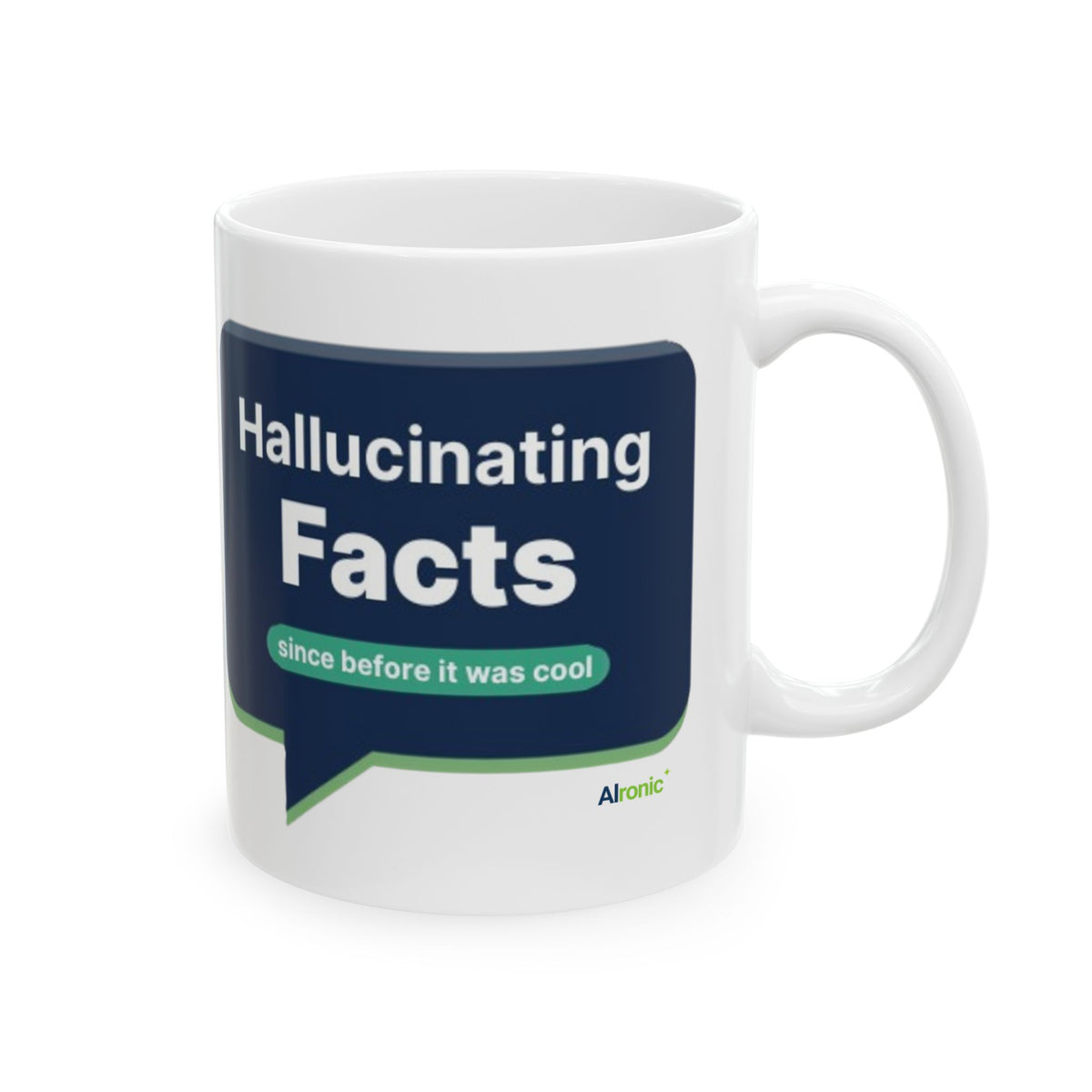 Mug featuring "Hallucinating Facts" AI humor design by AIronic, gallery view 4