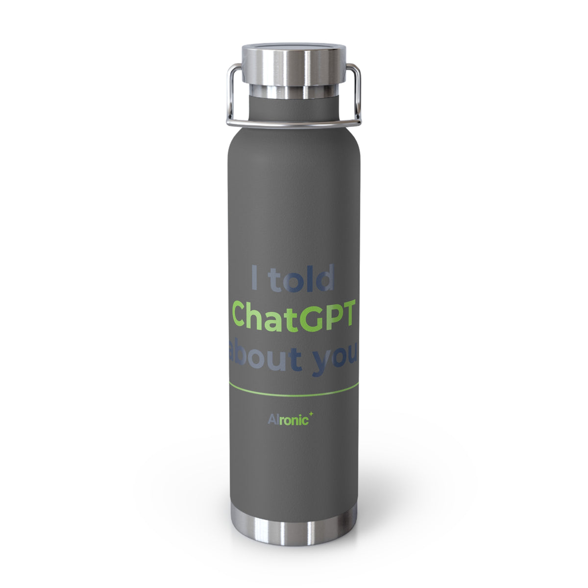 Grey Water Bottle featuring "I Told ChatGPT About You" AI humor design by AIronic, gallery view 3