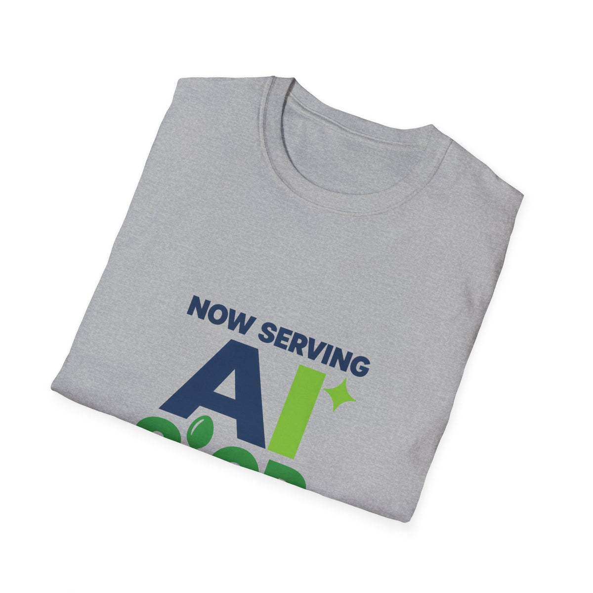 AIronic T-shirt featuring "Now Serving AI Slop" AI humor design, gallery view 17