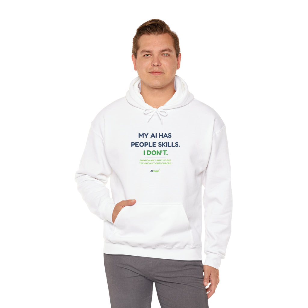 Hoodie featuring “My AI Has People Skills. I Don't.” AI humor design by AIronic, gallery view 15