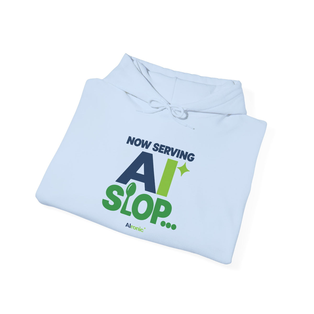 AIronic hoodie featuring "Now Serving AI Slop" AI humor design, gallery view 35