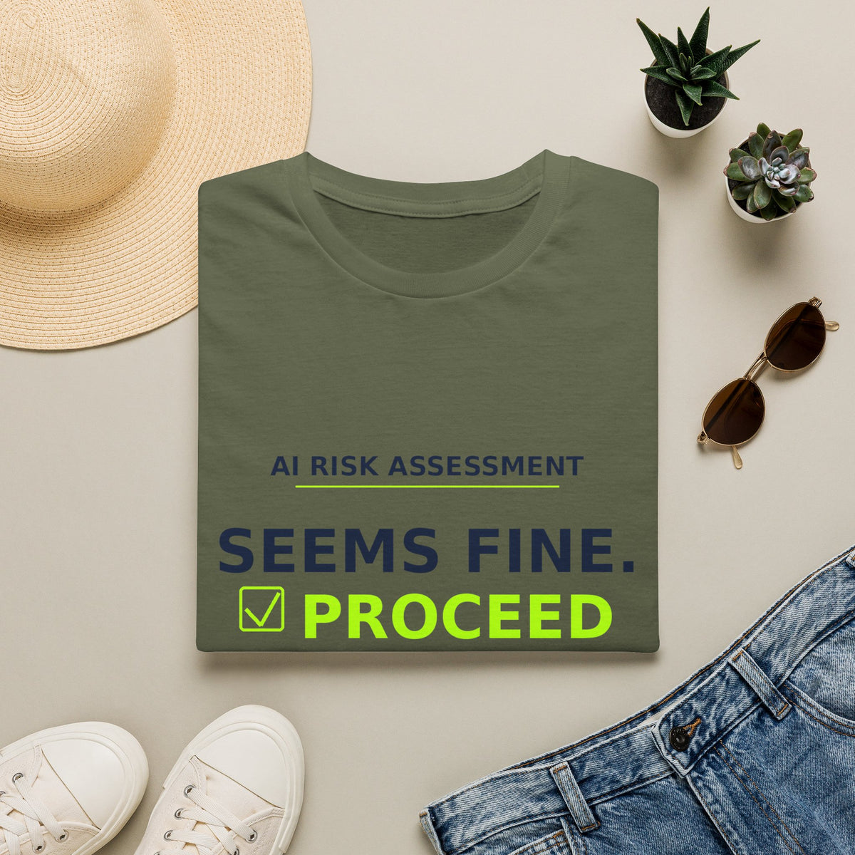 Seems Fine. Proceed T-Shirt | AIronic | AI Humor