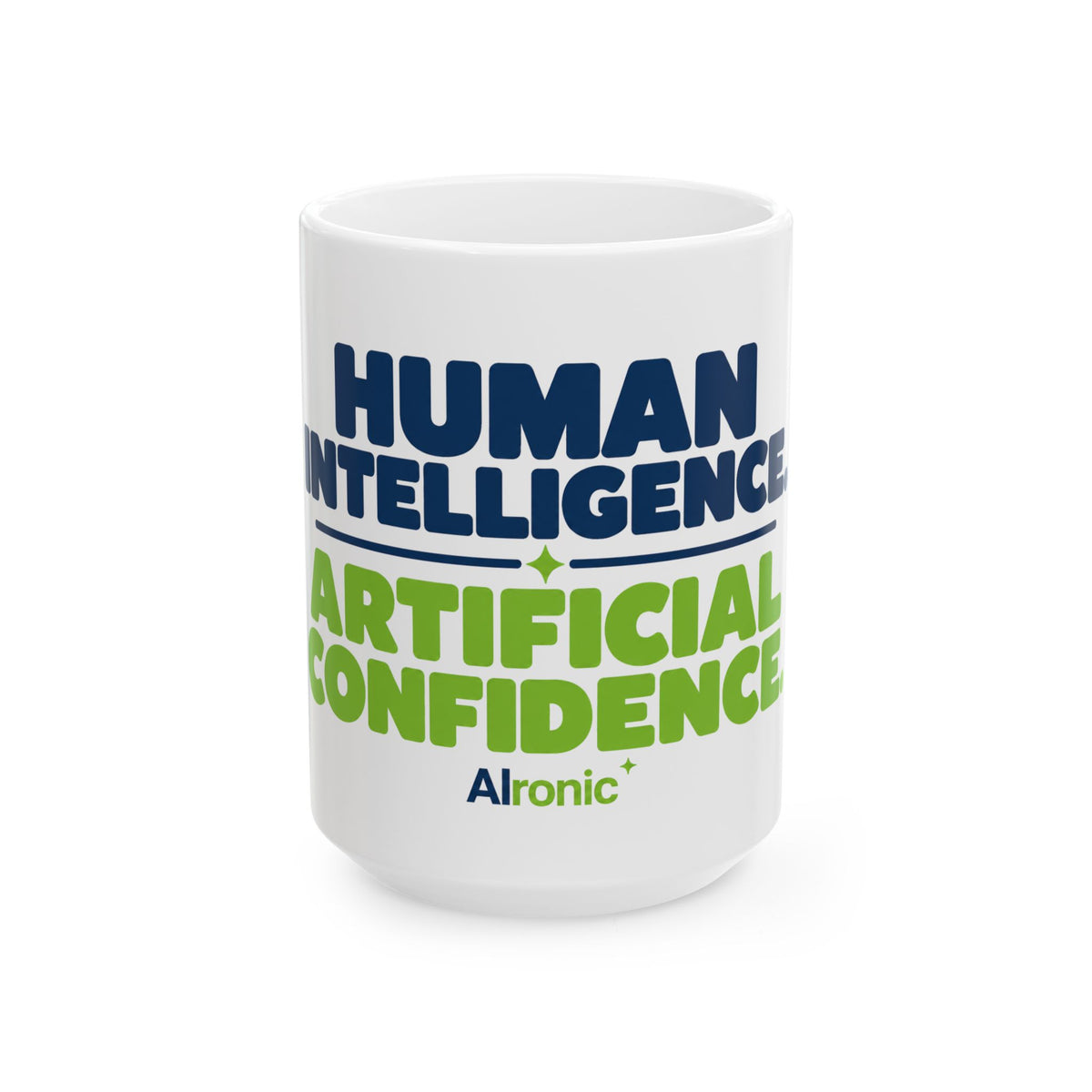 Mug featuring "Human Intelligence. Artificial Confidence." AI humor design by AIronic, gallery view 2