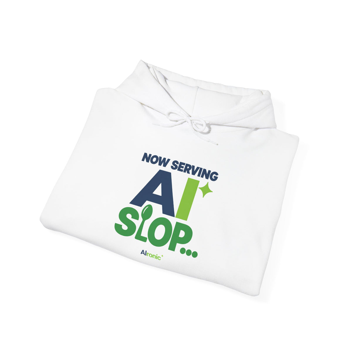 AIronic hoodie featuring "Now Serving AI Slop" AI humor design, gallery view 14