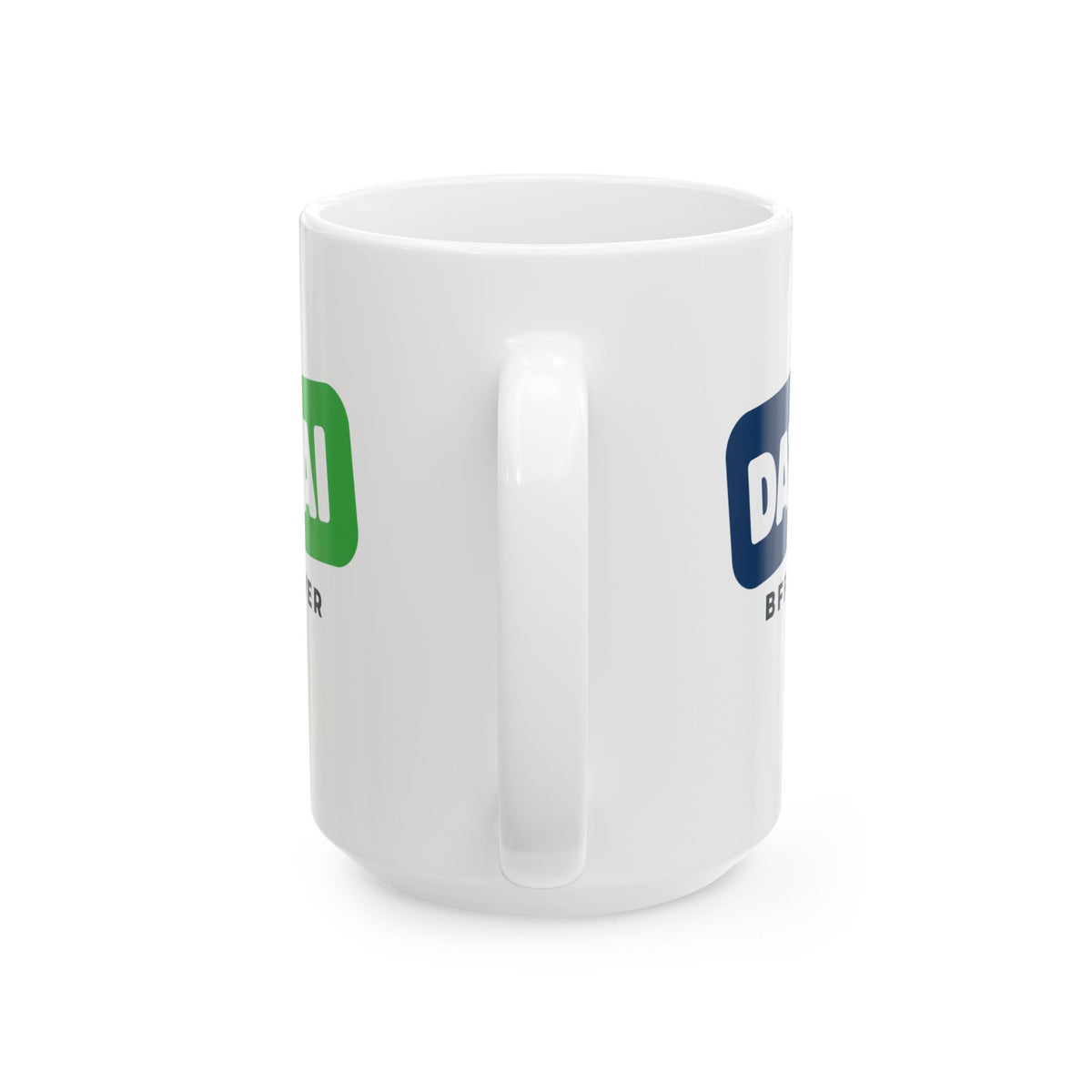 White 15oz mug featuring "Data + AI, BFFs Forever" AI humor design by AIronic, back view with handle centered