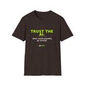 Dark Chocolate T-shirt with "Trust the AI. What could possibly go wrong?" AI humor design by AIronic, front view