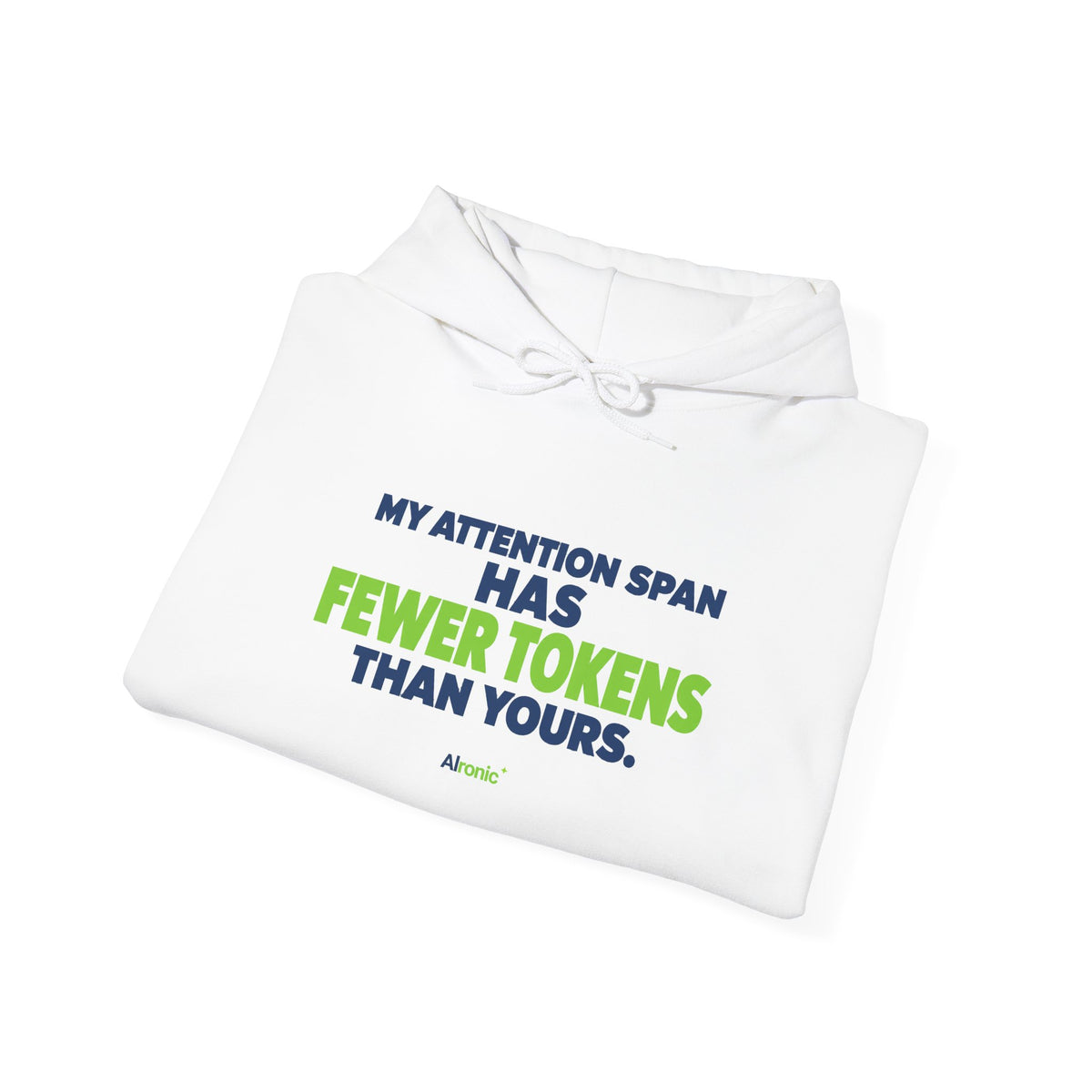 AIronic Hoodie featuring "My Attention Span Has Fewer Tokens Than Yours" AI humor design, gallery view 10