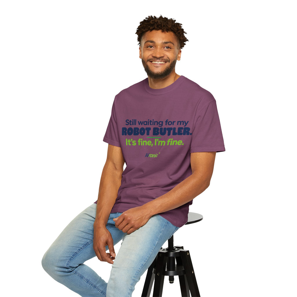 Still Waiting for My Robot Butler T-Shirt — Funny Tech Humor Tee