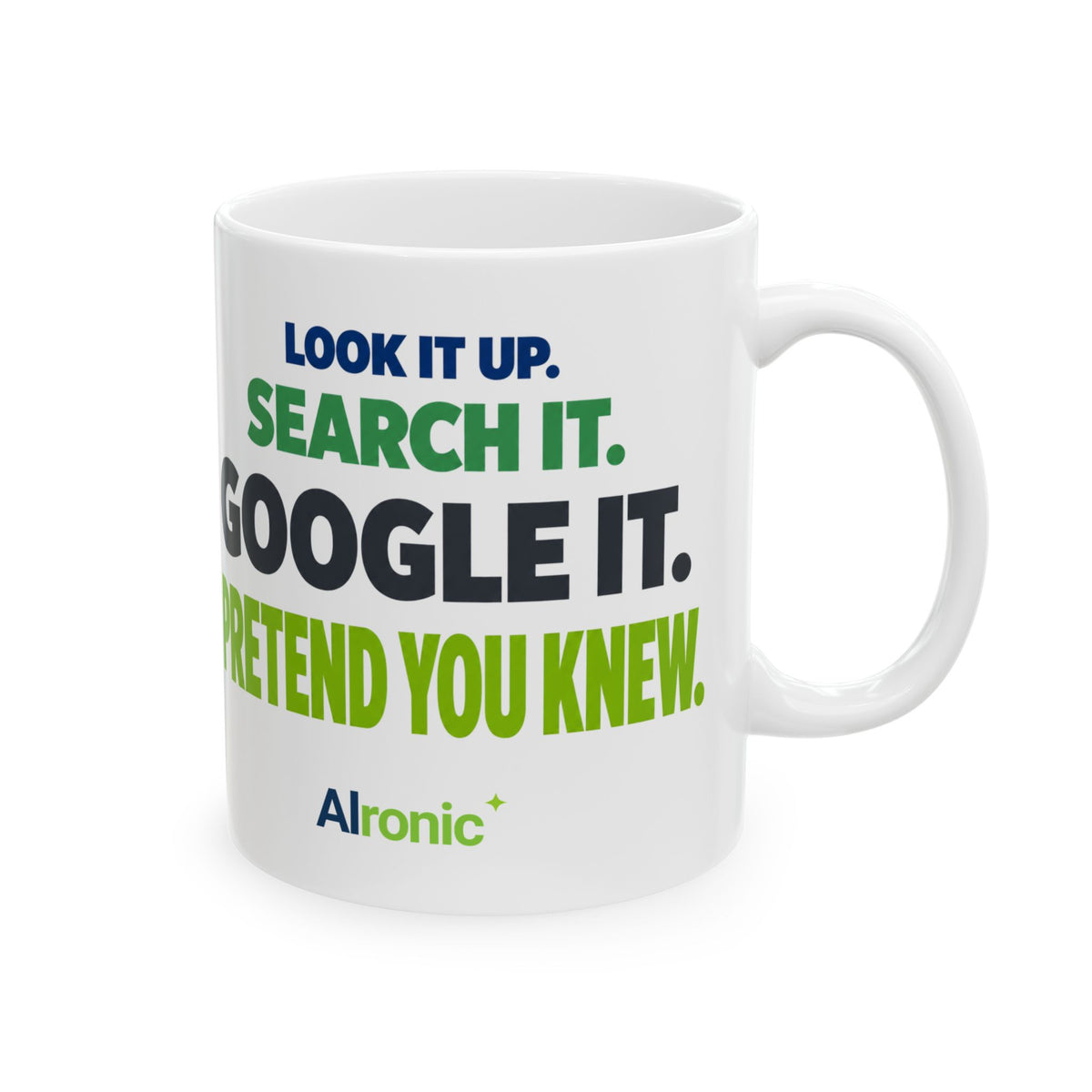AIronic mug featuring "Google It" AI humor design, gallery view 5