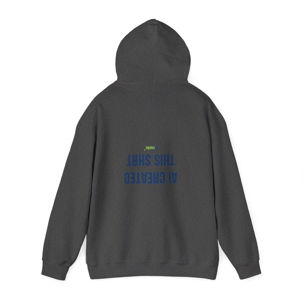 Dark Heather hoodie featuring “AI created this shirt” AI humor design by AIronic, catalog view 3