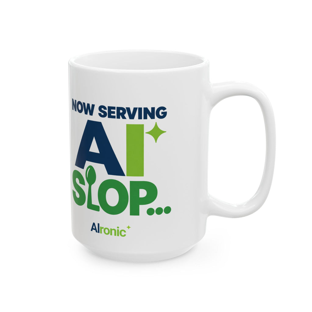 AIronic mug featuring "Now Serving AI Slop" AI humor design, gallery view 8